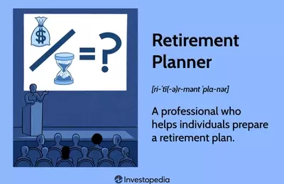 Navigating Your Golden Years: The Essential Role of a Retirement Planner