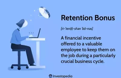 Understanding Employee Retention Bonuses